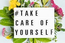 COVID SELF CARE – PREPARING FOR WHAT IS TO COME